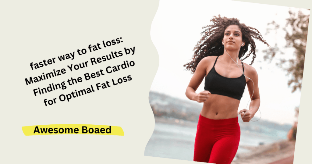 faster way to fat loss