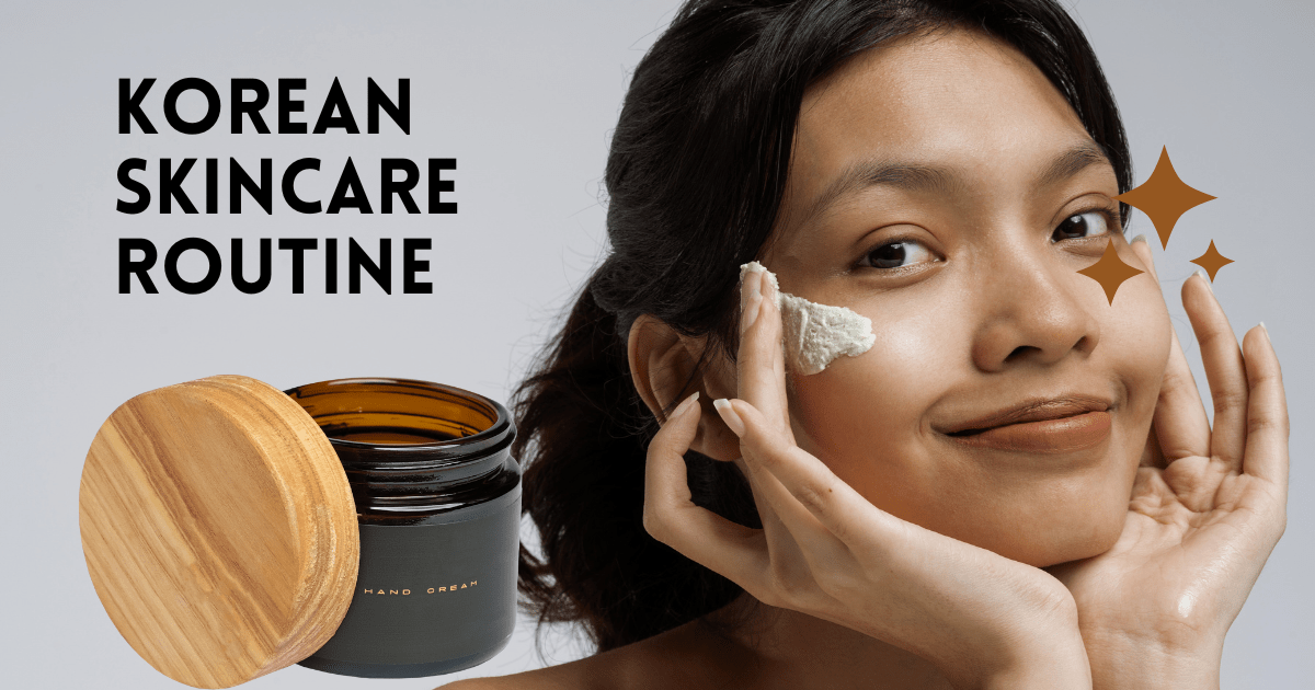 Korean Skincare routine