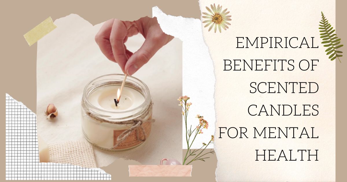 Benefits of Scented Candles for Mental Health